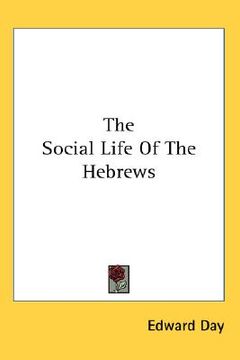 portada the social life of the hebrews (in English)