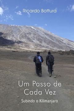 portada Um Passo de Cada Vez: Subindo o Kilimanjaro (en Portugués)