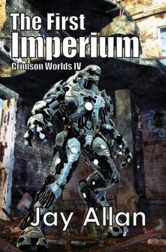 portada The First Imperium: Crimson Worlds IV (en Inglés)