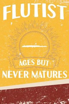 portada Flutist Ages But Never Matures (en Inglés)