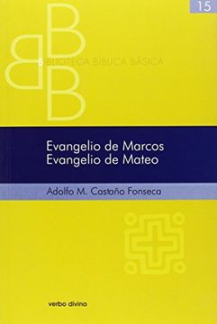 portada Evangelio de Marcos. Evangelio de Mateo (Biblioteca Biblica Básica) (in Spanish)