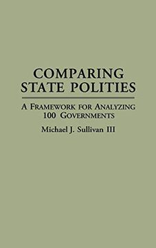 portada Comparing State Polities: A Framework for Analyzing 100 Governments (en Inglés)