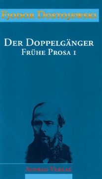portada Der Doppelgänger: Frühe Prosa I (in German)