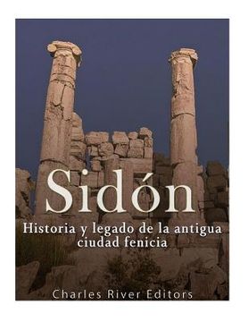 portada Sidón: Historia y legado de la Antigua ciudad fenicia