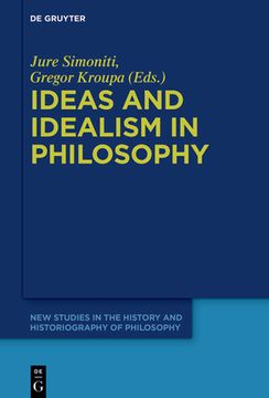 portada Ideas and Idealism in Philosophy (in English)