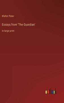 portada Essays from 'The Guardian': in large print (in English)