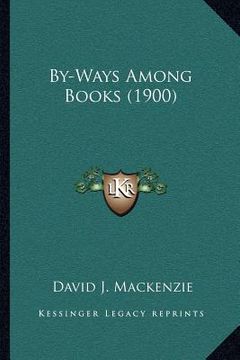 portada by-ways among books (1900)