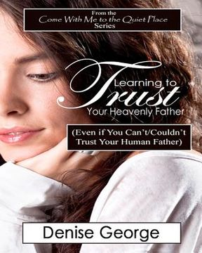 portada learning to trust your heavenly father (en Inglés)