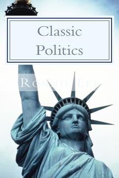 portada Classic Politics: The Rules of Representation (en Inglés)
