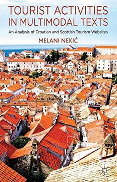 portada Tourist Activities in Multimodal Texts: An Analysis of Croatian and Scottish Tourism Websites