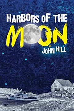 portada Harbors of the Moon (en Inglés)
