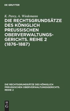 portada 1876-1887 (Die Rechtsgrundsã Â¤Tze des kã Â¶Niglich Preussischen Oberverwaltungsgerichts) (German Edition) [Hardcover ] (in German)