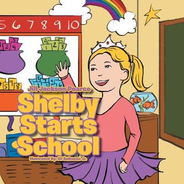 portada Shelby Starts School (en Inglés)