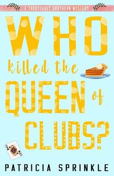 portada Who Killed the Queen of Clubs (en Inglés)