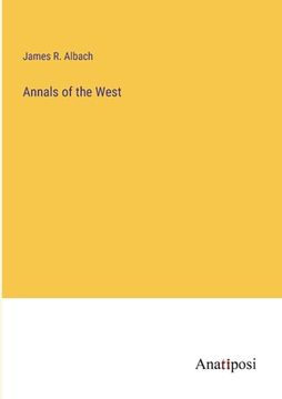 portada Annals of the West (en Inglés)