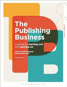 portada The Publishing Business: A Guide to Starting Out and Getting on