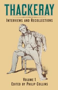 portada Thackeray: Volume 1: Interviews and Recollections (en Inglés)