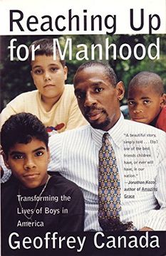 portada Reaching up for Manhood: Transforming the Lives of Boys in America (en Inglés)