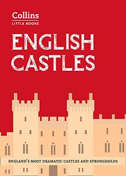 portada English Castles: England’S Most Dramatic Castles and Strongholds (Collins Little Books) (en Inglés)