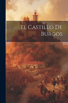 portada El Castillo de Burgos