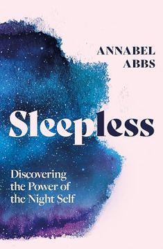 portada Sleepless: Unleashing the Subversive Power of the Night Self (in English)