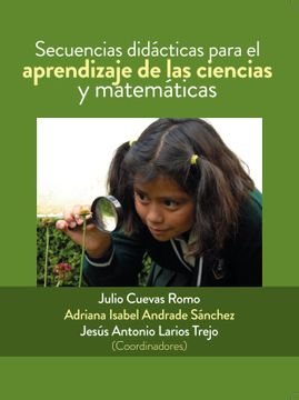 portada Secuencias didácticas para el aprendizaje de las ciencias y matemáticas (in Spanish)