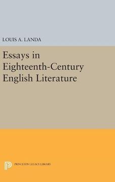 portada Essays in Eighteenth-Century English Literature (Princeton Series of Collected Essays) (in English)