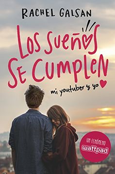 portada Los Sueños se Cumplen: Mi Youtuber y yo (in Spanish)
