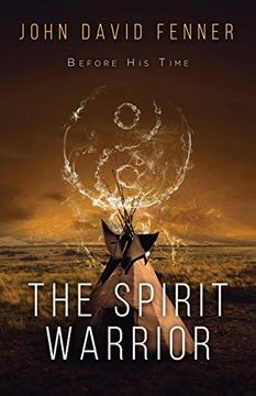 portada The Spirit Warrior: Before his Time 
