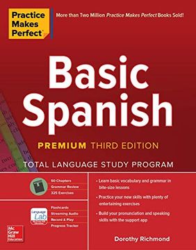 portada Practice Makes Perfect: Basic Spanish, Premium Third Edition (en Inglés)