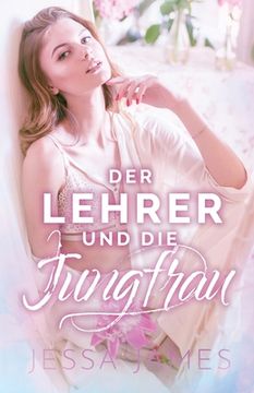 portada Der Lehrer und die Jungfrau: (Großdruck) (en Alemán)