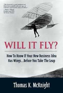 portada will it fly? how to know if your new business idea has wings...before you take the leap