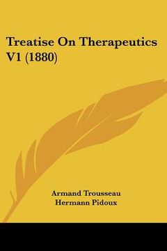 portada treatise on therapeutics v1 (1880) (en Inglés)