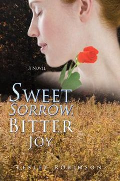 portada sweet sorrow, bitter joy (in English)