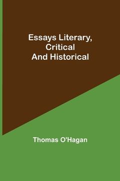portada Essays Literary, Critical and Historical (en Inglés)