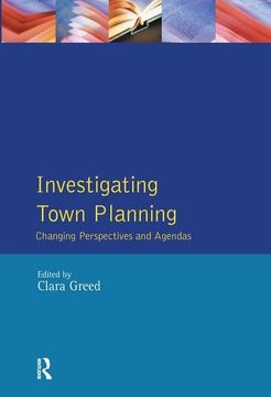 portada Investigating Town Planning: Changing Perspectives and Agendas (en Inglés)