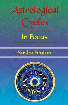 portada Astrological Cycles in Focus (en Inglés)