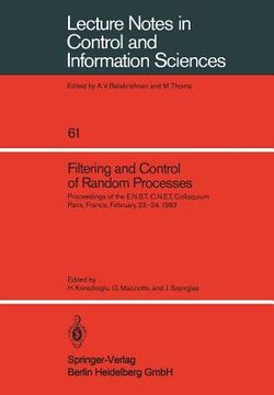 portada filtering and control of random processes: proceedings of the enst-cnet colloquium paris, france, february 23-24, 1983 (en Francés)