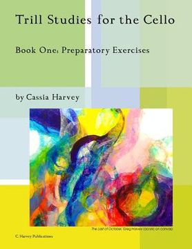 portada Trill Studies for the Cello, Book One: Preparatory Exercises (en Inglés)