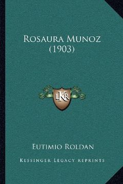 portada Rosaura Munoz (1903) (in Spanish)