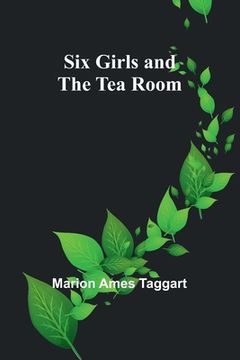 portada Six Girls and the Tea Room