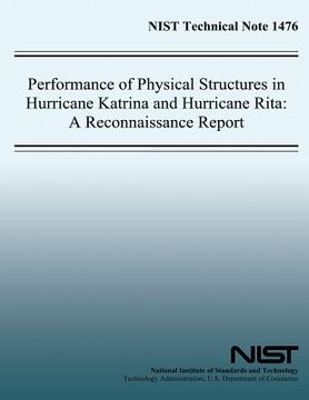 portada Performance of Physical Structures in Hurricane Katrina and Hurricane Rita: A Reconnaissance Report