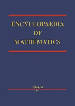 portada Encyclopaedia of Mathematics: C an Updated and Annotated Translation of the Soviet 'Mathematical Encyclopaedia' (en Inglés)