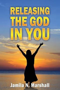 portada "Releasing The God In You" (en Inglés)