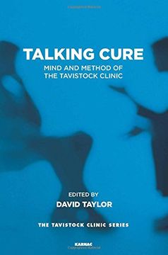 portada Talking Cure: Mind and Method of the Tavistock Clinic