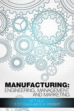 portada Manufacturing: Engineering, Management and Marketing (en Inglés)