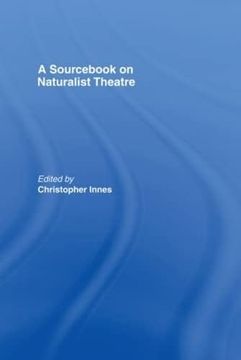 portada A Sourcebook on Naturalist Theatre (en Inglés)