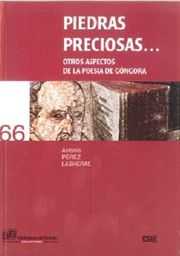 portada Piedras Preciosas.   Otros Aspectos de la Poesía  de Góngora (Biblioteca de Bolsillo/Collectánea)