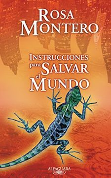 portada Instrucciones Para Salvar El Mundo (in Spanish)