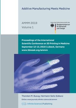 portada Additive Manufacturing Meets Medicine (AMMM 2019) (en Inglés)